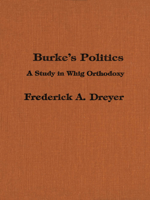 Cover image for book Burke’s Politics
