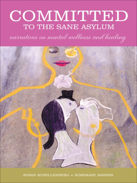 Cover image for book Committed to the Sane Asylum
