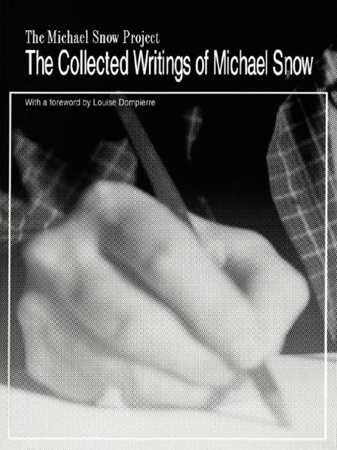 Cover image for book The Collected Writings of Michael Snow