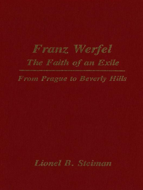 Cover image for book Franz Werfel: The Faith of an Exile