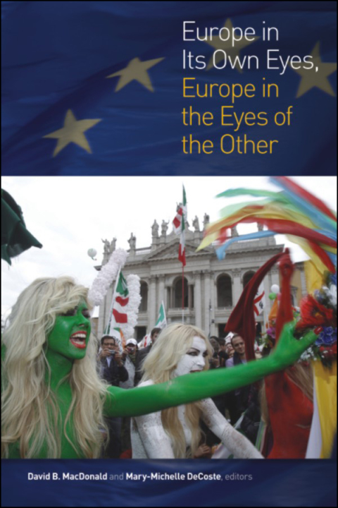 Cover image for book Europe in Its Own Eyes, Europe in the Eyes of the Other
