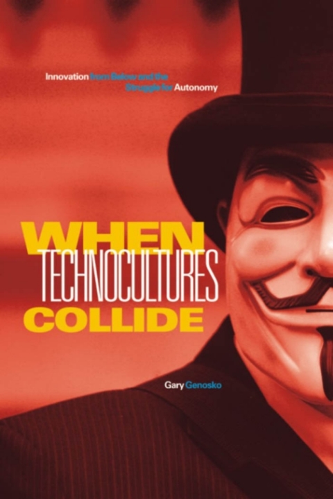Cover image for book When Technocultures Collide