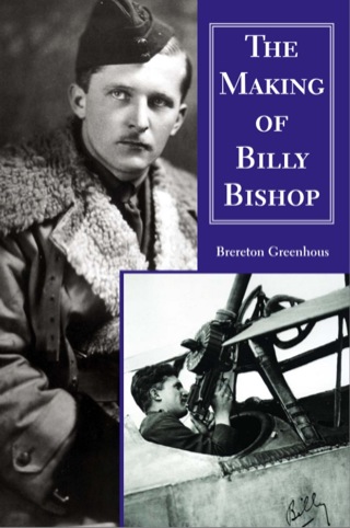 The Making of Billy Bishop