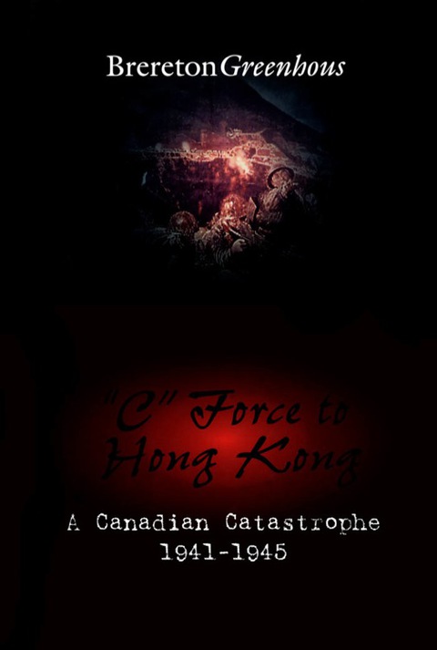 Cover image for book "C" Force to Hong Kong