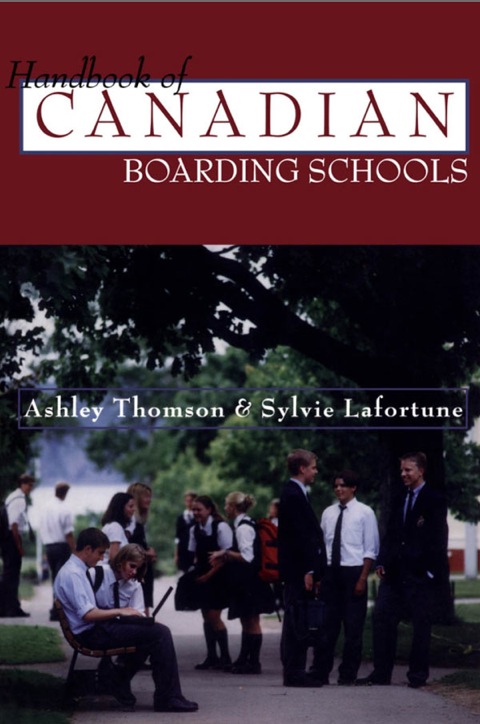 Cover image for book The Handbook of Canadian Boarding Schools