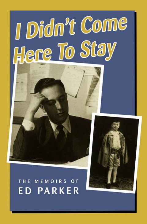 Cover image for book I Didn't Come Here to Stay