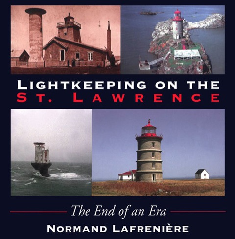 Cover image for book Lightkeeping on the St. Lawrence