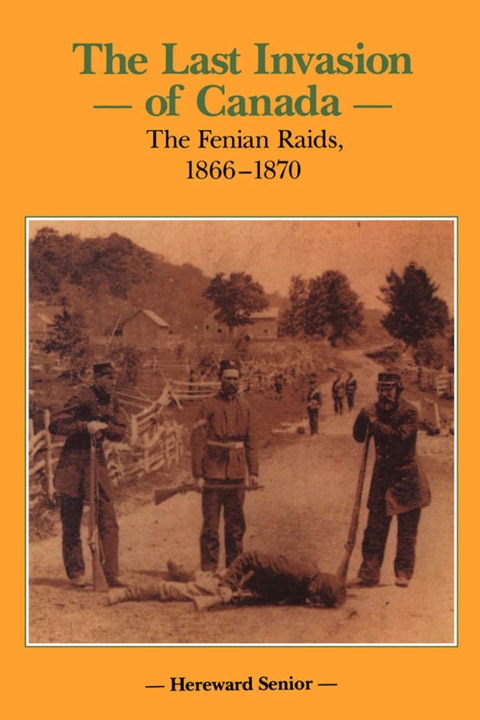 Cover image for book The Last Invasion of Canada