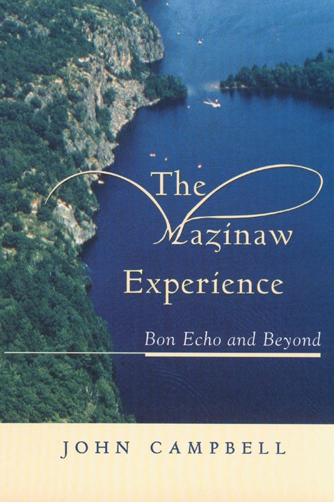 Cover image for book The Mazinaw Experience