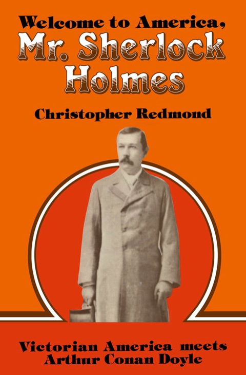 Cover image for book Welcome to America, Mr. Sherlock Holmes