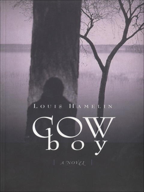 Cowboy A Novel