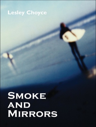 Smoke and Mirrors