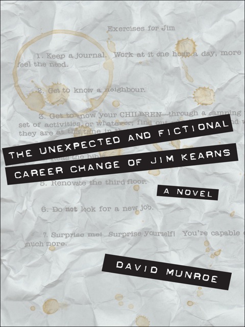 Cover image for book The Unexpected and Fictional Career Change of Jim Kearns