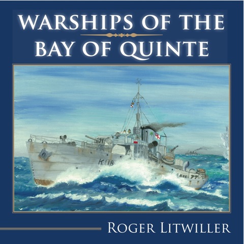 Cover image for book Warships of the Bay of Quinte