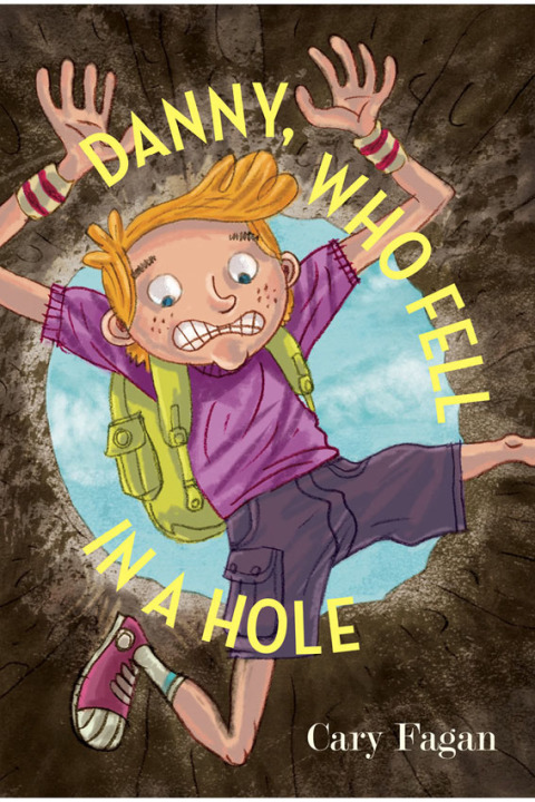Cover image for book Danny, Who Fell in a Hole