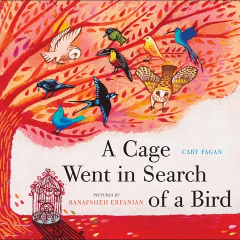 Cover image for book A Cage Went in Search of a Bird