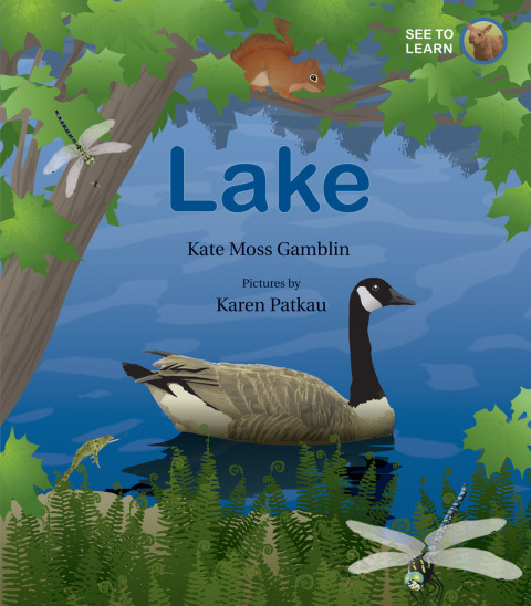 Cover image for book Lake: A See to Learn Book