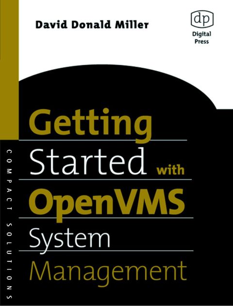 [1825 days] Getting Started with OpenVMS System Management