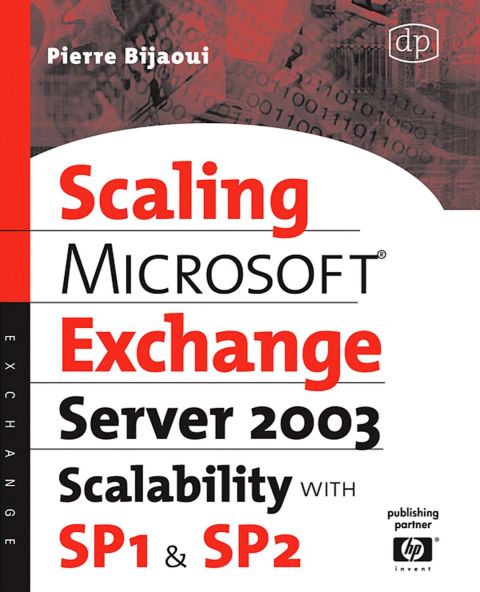 [1825 days] Microsoft® Exchange Server 2003 Scalability with SP1 and SP2