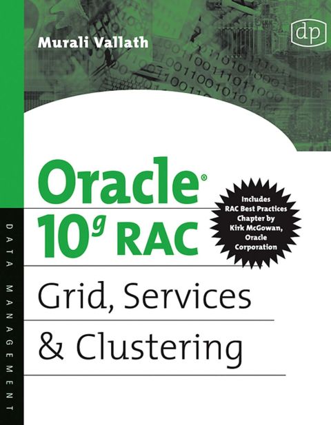 [1825 days] Oracle 10g RAC Grid, Services & Clustering