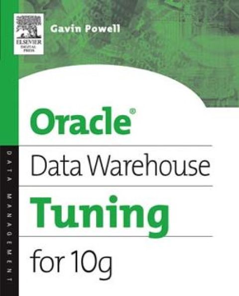 Cover image for book Oracle Data Warehouse Tuning for 10g