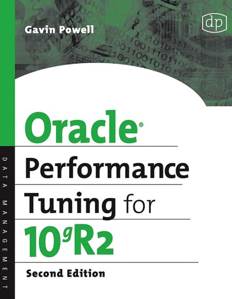 [1825 days] Oracle Performance Tuning for 10gR2