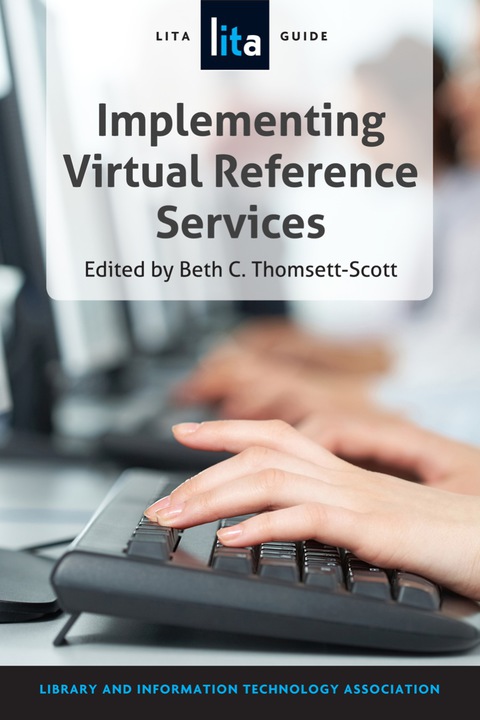 Implementing Virtual Reference Services 