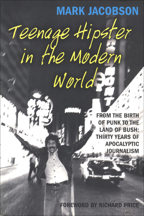 Cover image for book Teenage Hipster in the Modern World