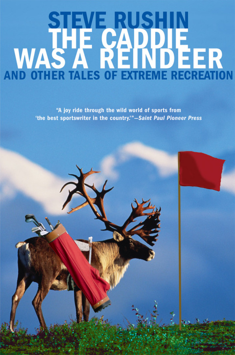 Cover image for book The Caddie Was a Reindeer