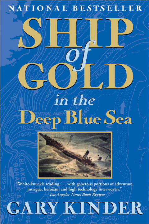 Cover image for book Ship of Gold in the Deep Blue Sea
