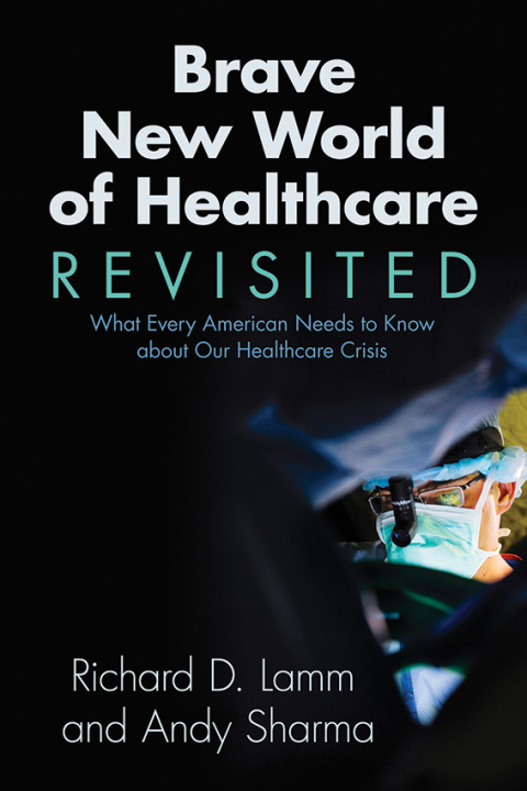 Cover image for book Brave New World of Healthcare Revisited