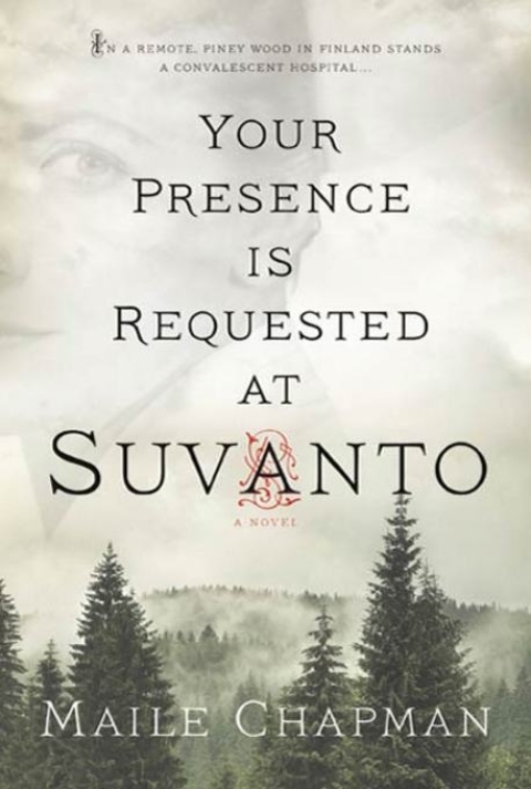 Cover image for book Your Presence Is Requested at Suvanto