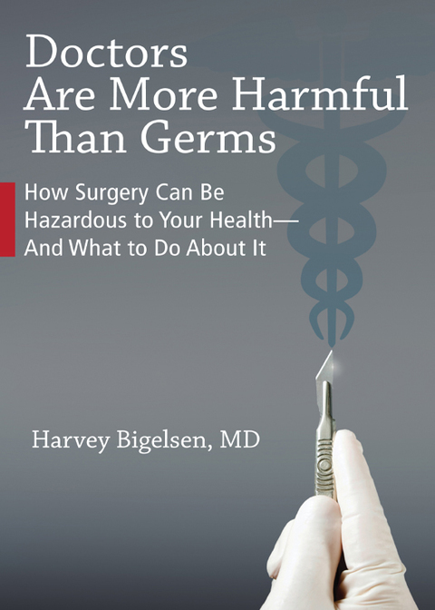 Cover image for book Doctors Are More Harmful Than Germs