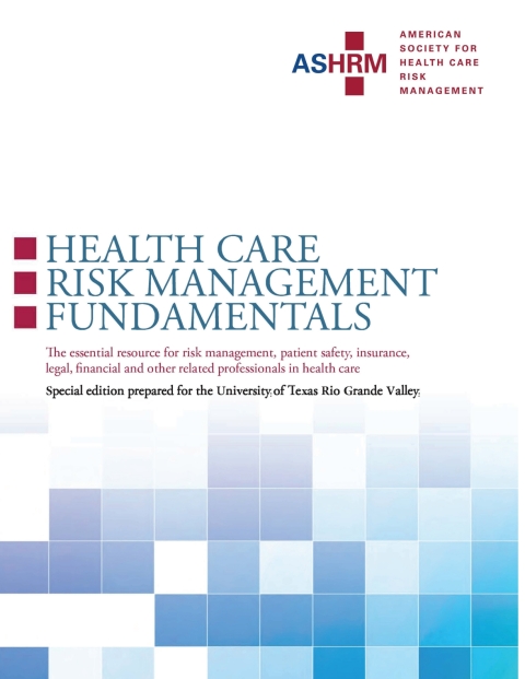 Cover image for book Health Care Risk Management Fundamentals, UTRGV Edition