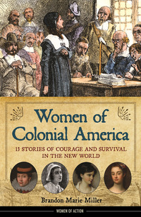 صورة الغلاف: Women of Colonial America 9781556524875