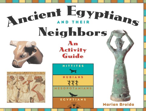 Cover image for book Ancient Egyptians and Their Neighbors
