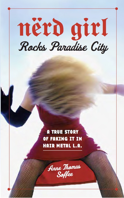 Cover image for book Nerd Girl Rocks Paradise City