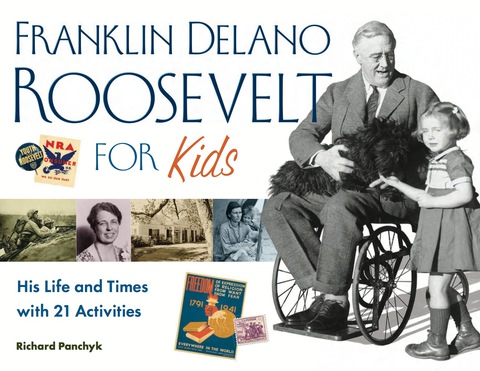 Cover image for book Franklin Delano Roosevelt for Kids