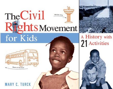 Cover image for book The Civil Rights Movement for Kids