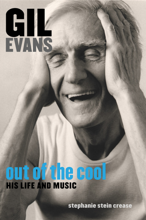 Cover image for book Gil Evans: Out of the Cool