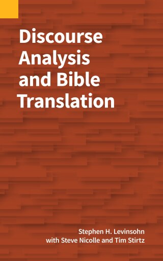 Discourse Analysis and Bible Translation