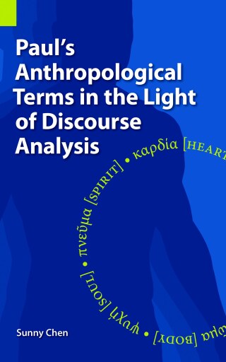 Paul's Anthropological Terms in the Light of Discourse Analysis