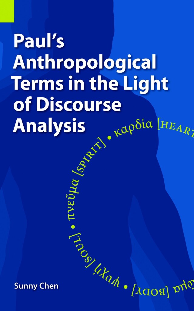 Paul's Anthropological Terms in the Light of Discourse Analysis