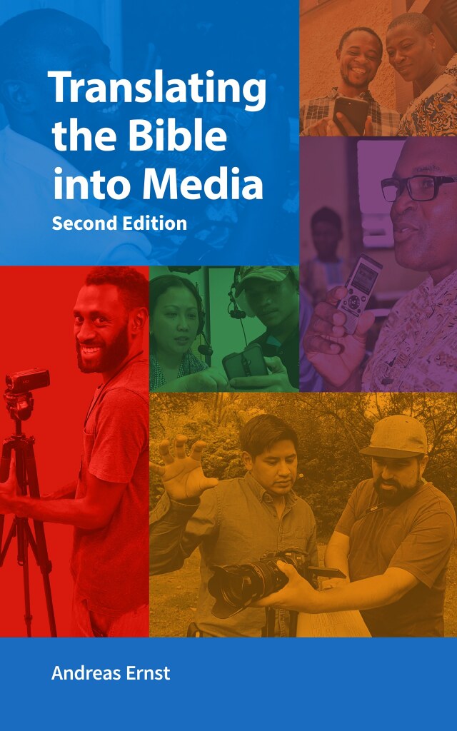 Translating the Bible into Media, Second Edition