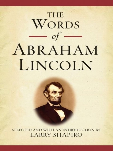 Cover image for book The Words of Abraham Lincoln