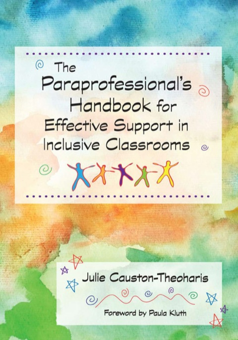 Cover image for book The Paraprofessional's Handbook for Effective Support in Inclusive Classrooms