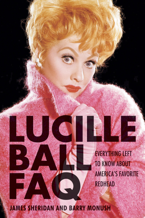 Cover image for book Lucille Ball FAQ