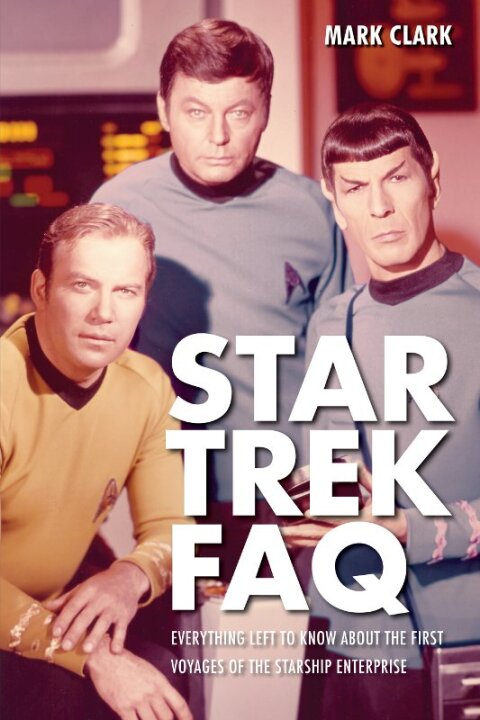 Cover image for book Star Trek FAQ (Unofficial and Unauthorized)