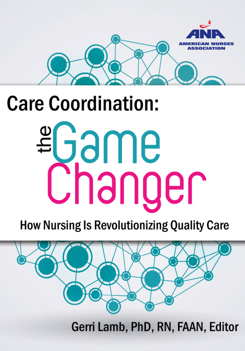 Cover image for book Care Coordination: The Game Changer