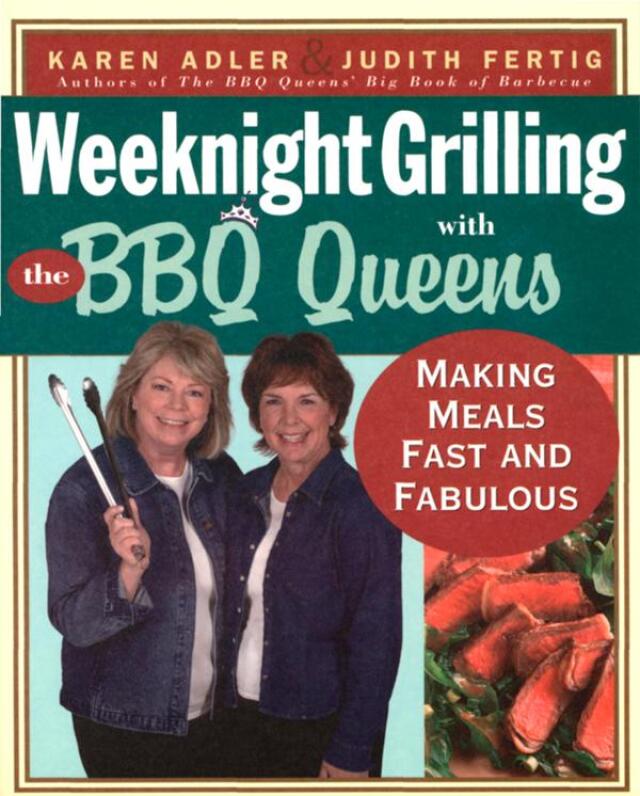 Weeknight Grilling with the BBQ Queens